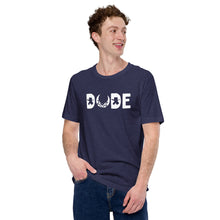 Dude T-shirt - Unisex fit - White Logo